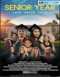 Senior Year Love Never Fails (2023) Tamil Dubbed Movie